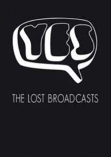 Yes: The Lost Broadcasts, DVD DVD Yes: The Lost Broadcasts, DVD DVD