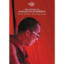 H.H. The Dalai Lama: The Essence of Mahayana Buddhism, DVD DVD H.H. The Dalai Lama: The Essence of Mahayana Buddhism, DVD DVD