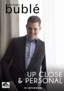 Michael Bublé: Up Close and Personal, DVD DVD Michael Bublé: Up Close and Personal, DVD DVD