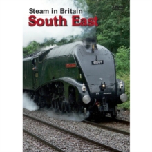 Steam in Britain: South East, DVD DVD Steam in Britain: South East, DVD DVD
