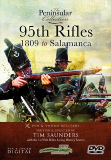 The Peninsular Collection: 95th Rifles - 1809 to Salamanca, DVD DVD The Peninsular Collection: 95th Rifles - 1809 to Salamanca, DVD DVD