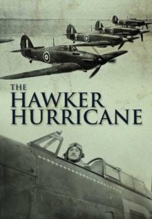 The Hawker Hurricane: From Primary Sources, DVD DVD The Hawker Hurricane: From Primary Sources, DVD DVD