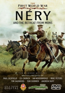 Néry and the Retreat from Mons, DVD DVD Néry and the Retreat from Mons, DVD DVD