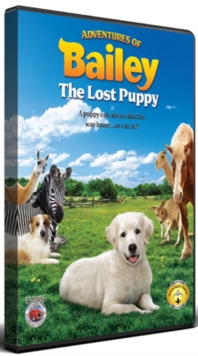 Adventures of Bailey: The Lost Puppy, DVD DVD Adventures of Bailey: The Lost Puppy, DVD DVD