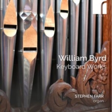 William Byrd: Keyboard Works