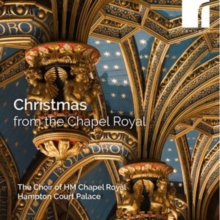 Christmas From The Chapel Royal