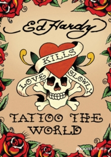 Ed Hardy - Tattoo the World, DVD DVD Ed Hardy - Tattoo the World, DVD DVD