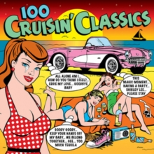 100 Cruisin' Classics