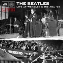 Live at Wembley & Indiana ’64