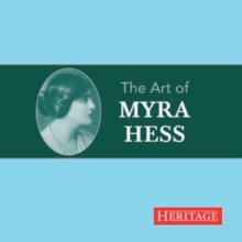 The Art Of Myra Hess