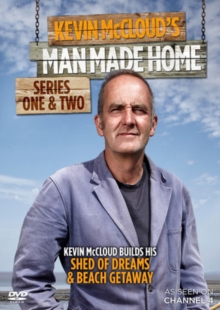 Kevin McCloud's Man Made Home: Series 1 And 2