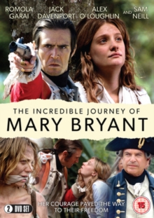 The Incredible Journey of Mary Bryant