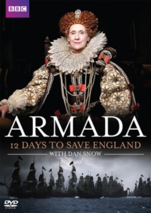 Armada - 12 Days to Save England, DVD DVD Armada - 12 Days to Save England, DVD DVD