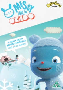 Messy Goes to Okido: A Messy Night Before Christmas and Other..., DVD DVD Messy Goes to Okido: A Messy Night Before Christmas and Other..., DVD DVD