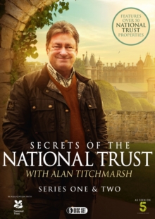 Secrets of the National Trust With Alan Titchmarsh: Series 1 & 2