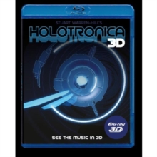 Stuart Warren-Hill's Holotronica 3D, Blu-ray BluRay Stuart Warren-Hill's Holotronica 3D, Blu-ray BluRay