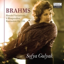 Brahms: Handelvariations/2rhapsodies/Fantasien, Op.116