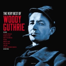 The Very Best Of Woody Guthrie