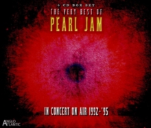 The Very Best of Pearl Jam: In Concert On Air 1992-'95