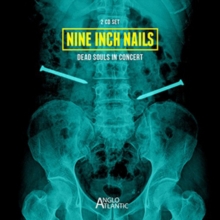 Nine Inch Nails: Dead Souls in Concert