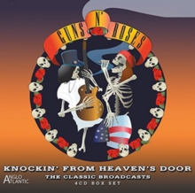 Knockin' from Heaven's Door - The Classic Broadcasts