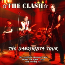 The Sandinista Tour: The Legendary Broadcast From Nakano Sun Plaza, Tokyo