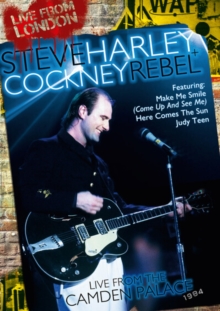 Steve Harley and Cockney Rebel - Live from London