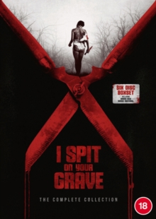 I Spit On Your Grave: The Complete Collection