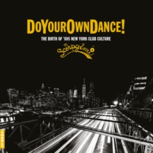 Do Your Own Dance!: Scorpgemi Records Story Vol. 1