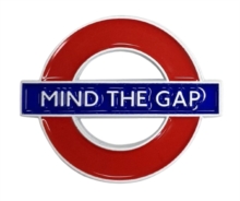 Mind the Gap Pin Badge