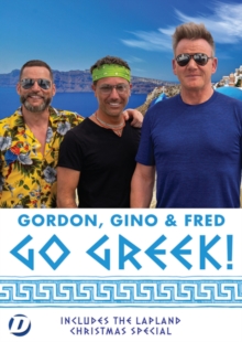 Gordon, Gino and Fred Go Greek!