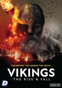 Vikings: The Rise and Fall