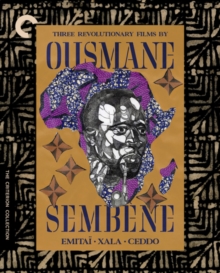 Three Revolutionary Films By Ousmane Sembne - The Criterion..