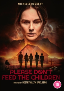 Please Don't Feed the Children