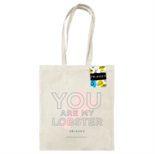 Friends (You'Re My Lobster) Natural Tote Bag