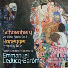 Schoenberg: Verklrte Nacht, Op. 4/Honegger: Symphony No. 2