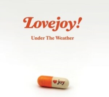 Lovejoy Under The Weather