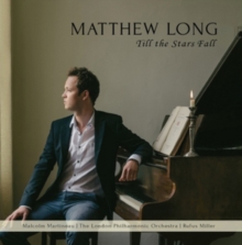 Matthew Long: Till the Stars Fall