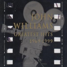 John Williams: Greatest Hits 1969-1999