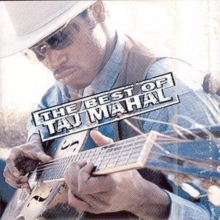 The Best Of Taj Mahal, CD / Album Cd The Best Of Taj Mahal, CD / Album Cd