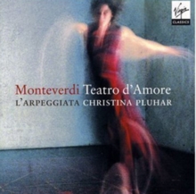 Monteverdi: Teatro D'amore