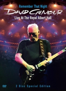 David Gilmour: Remember That Night - Live at the Royal Albert..., DVD DVD David Gilmour: Remember That Night - Live at the Royal Albert..., DVD DVD