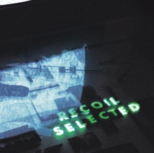 Recoil: Selected, CD / Album Cd Recoil: Selected, CD / Album Cd