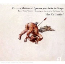 Quatuor Pour La Fin Du Temps (Het Collectief)