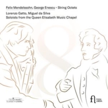 Felix Mendelssohn/George Enescu: String Octets