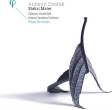 Antonin Dvork: Stabat Mater