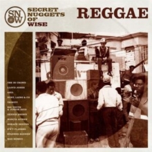 Secret Nuggets Of Wise Reggae