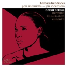 Hector Berlioz: Herminie/Les Nuits D't/Cloptre