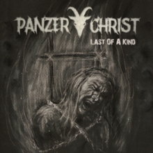 Panzerchrist - Last Of A Kind - CD