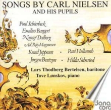 Songs By Carl Nielsen and His Pupils [danish Import]